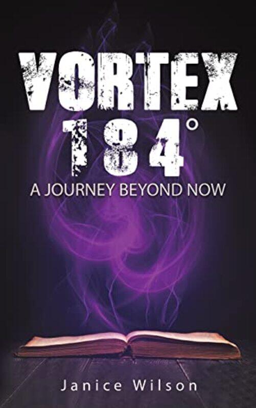 

Vortex 184 Degrees by Janice Wilson-Paperback