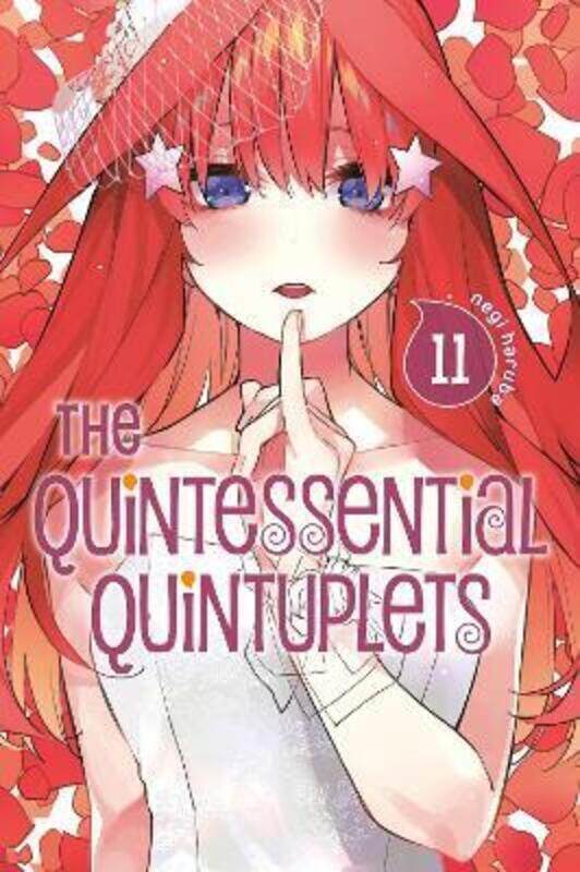 

The Quintessential Quintuplets 11,Paperback,By :Haruba, Negi