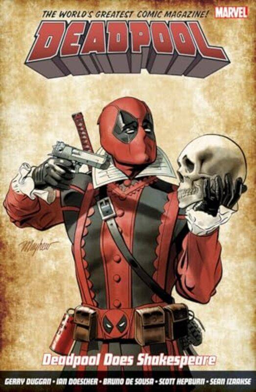 

Deadpool Worlds Greatest Vol 7 Deadpool Does Shakespeare by Gerry DugganIan DoescherBruno de Sousa-Paperback