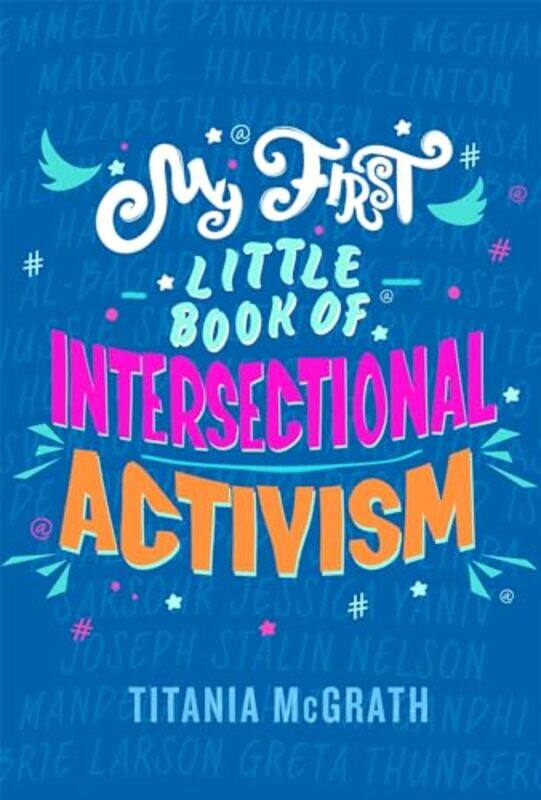 

My First Little Book of Intersectional Activism by Titania McGrath-Hardcover