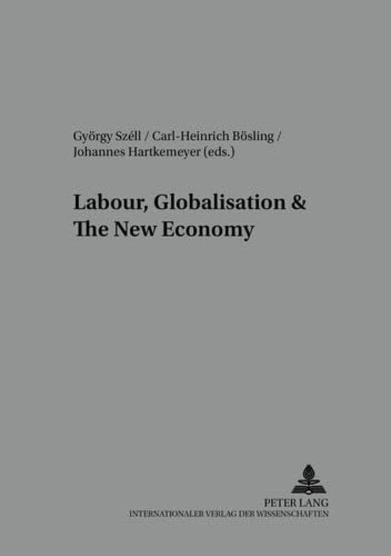 

Labour Globalisation and the New Economy by Collins Dictionaries-Paperback