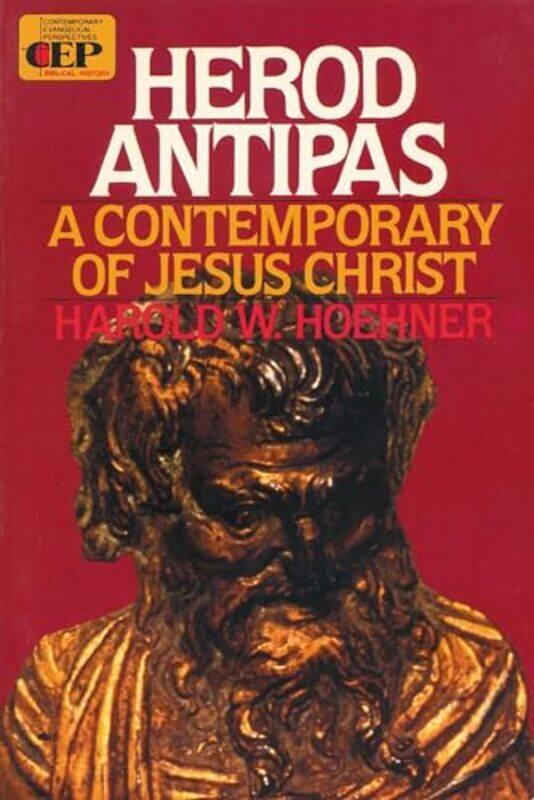 

Herod Antipas by Harold W Hoehner-Paperback