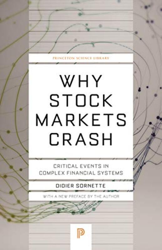 Why Stock Markets Crash by Didier Sornette-Paperback