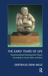 The Early Years of Life by Gertraud Diem-WilleBenjamin McQuadeNorman MeremsCamilla Nielsen-Paperback