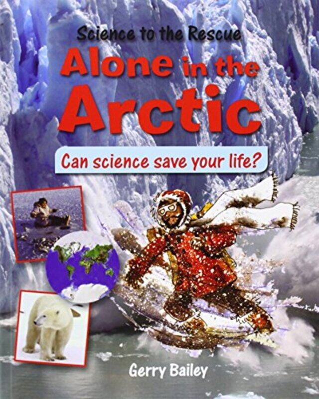 

Alone in the Arctic by Gerry Bailey-Paperback