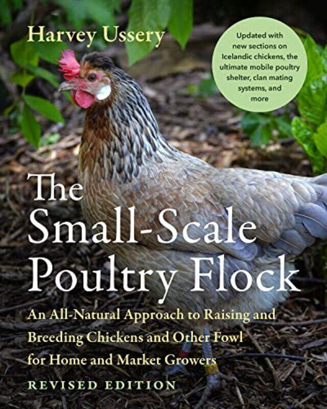 

The SmallScale Poultry Flock Revised Edition by Jenny Uglow-Paperback