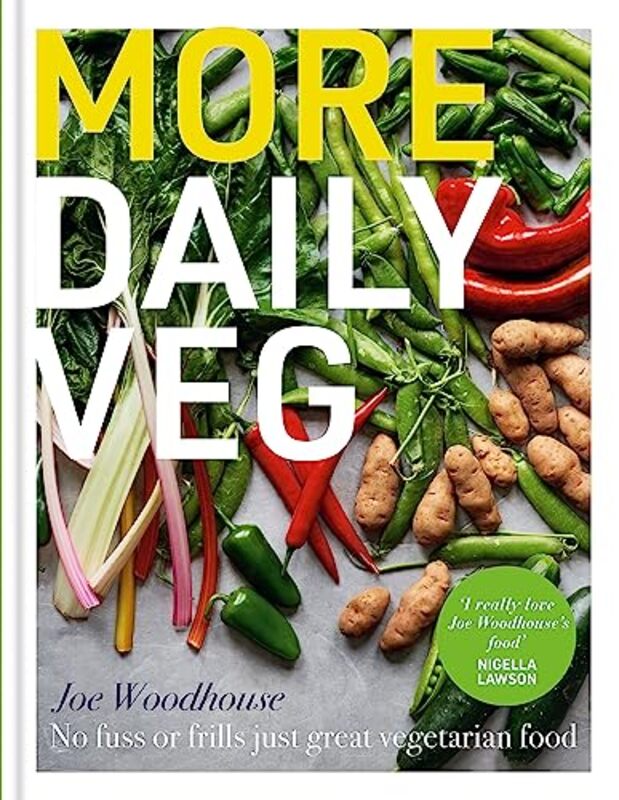 More Daily Veg No fuss or frills just great vegetarian food by Woodhouse, Joe Hardcover