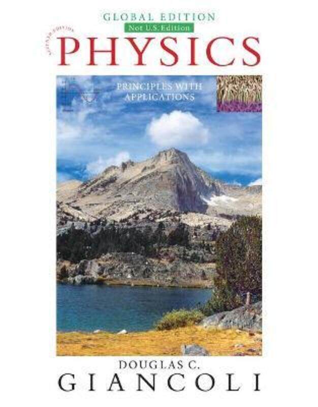 

Physics: Principles with Applications, Global Edition.paperback,By :Giancoli, Douglas