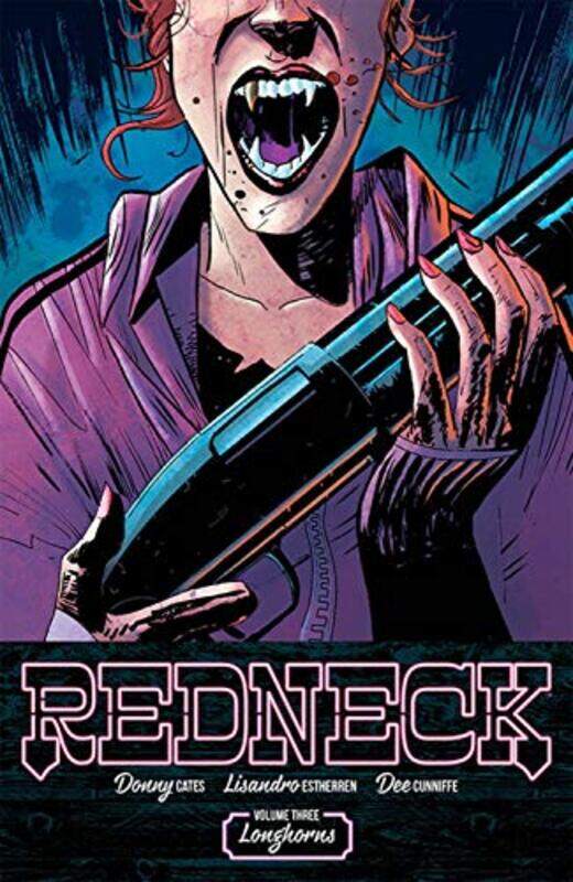 

Redneck Volume 3 Longhorns by Donny Cates-Paperback