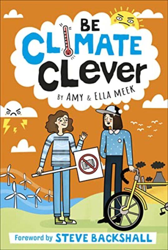 

Be Climate Clever by Debbie NewmanTrevor SatherBen English Speaking Union ESU UK Woolgar-Paperback