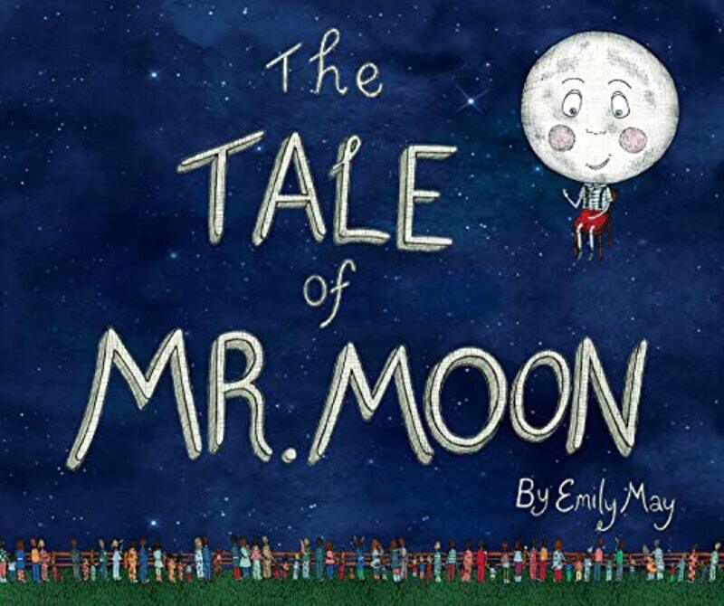 

The Tale of Mr Moon by Emily May-Hardcover