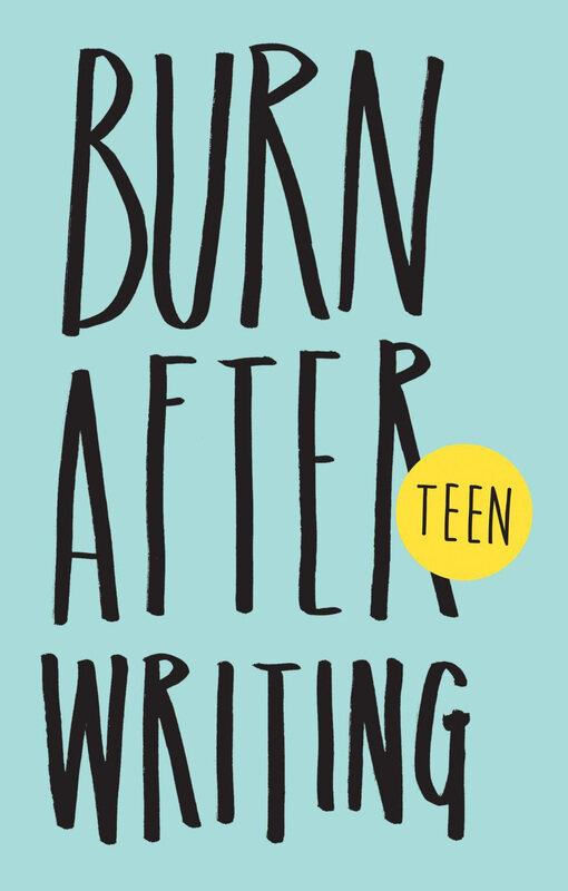 

Burn After Writing Teen, Paperback Book, By: Rhiannon Shove