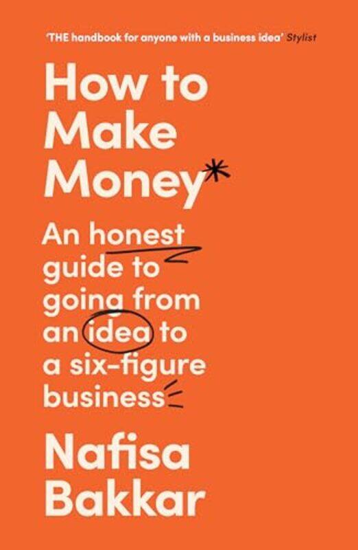 

How To Make Money by Nafisa Bakkar-Paperback