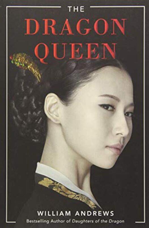 

The Dragon Queen by William Andrews-Paperback