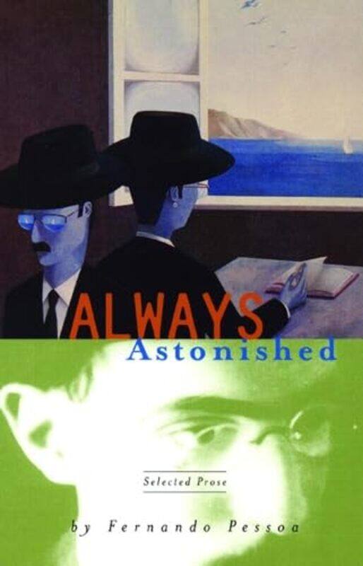 

Always Astonished by Fernando PessoaEdwin Honig-Paperback