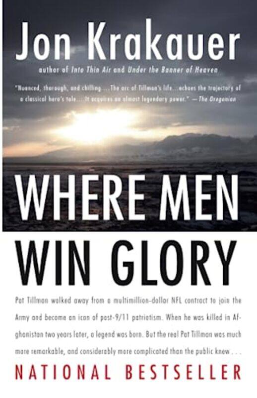 

Where Men Win Glory: The Odyssey of Pat Tillman , Paperback by Jon Krakauer