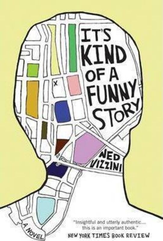 It's Kind of a Funny Story, Paperback Book, By: Ned Vizzini