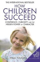 How Children Succeed.paperback,By :Paul Tough