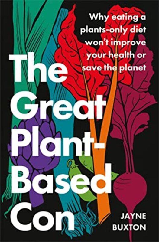 

Great Plant-Based Con,Paperback,By:Jayne Buxton