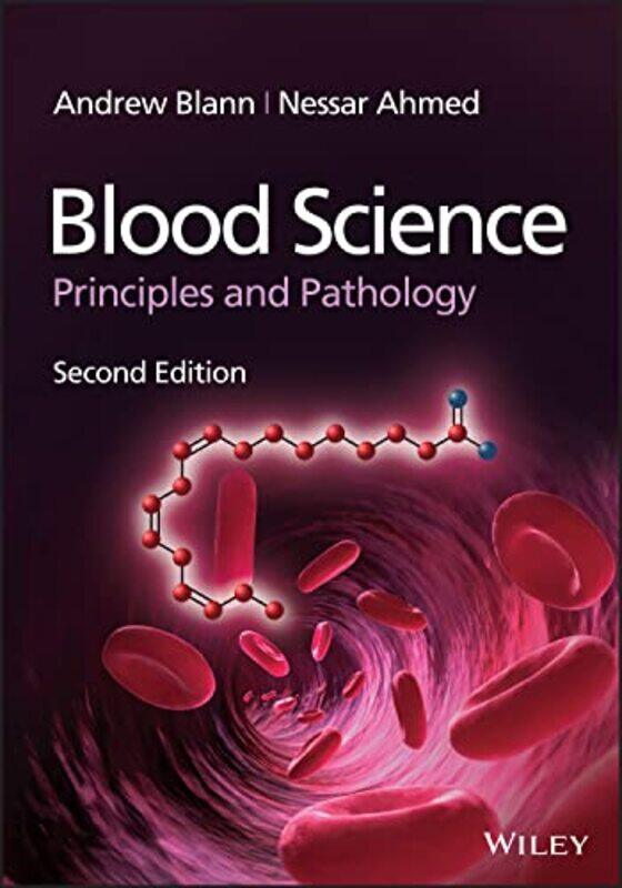 

Blood Science by Xinkun Northwestern University Chicago Illinois USA Wang-Paperback