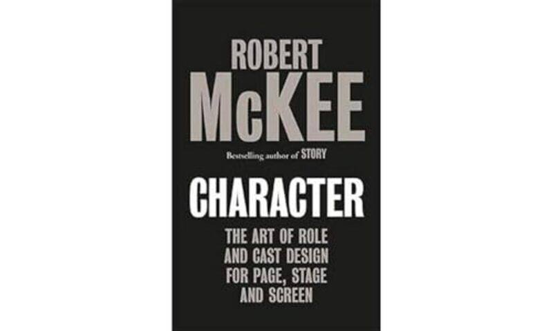 

Character by Robert McKee-Hardcover