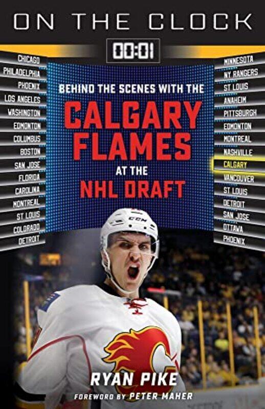 

On the Clock Calgary Flames by Ryan Pike-Paperback