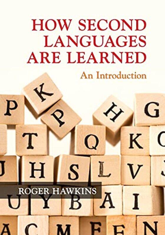 

How Second Languages are Learned by Danielle Stein Fairhurst-Paperback