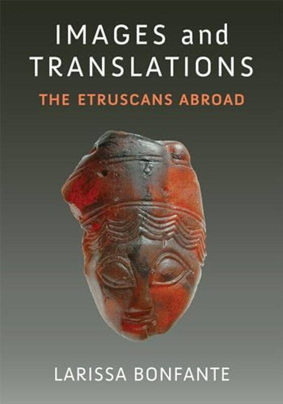 

Images and Translations by Larissa BonfanteMary Knight-Hardcover