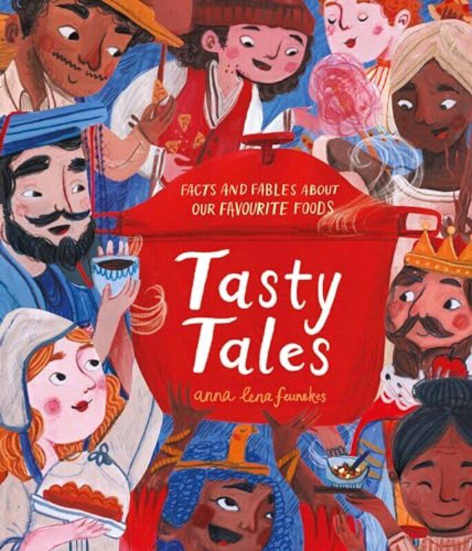 

Tasty Tales by Anna Lena Feunekes-Paperback
