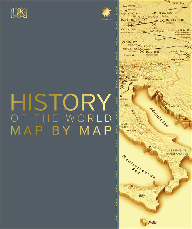

History of the World Map by Map, Hardcover Book, By: DK