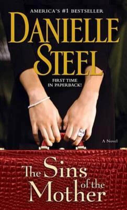 

The Sins of the Mother: A Novel.paperback,By :Danielle Steel