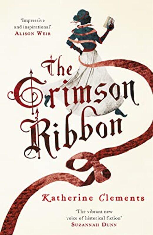 

The Crimson Ribbon by Katherine Clements-Paperback