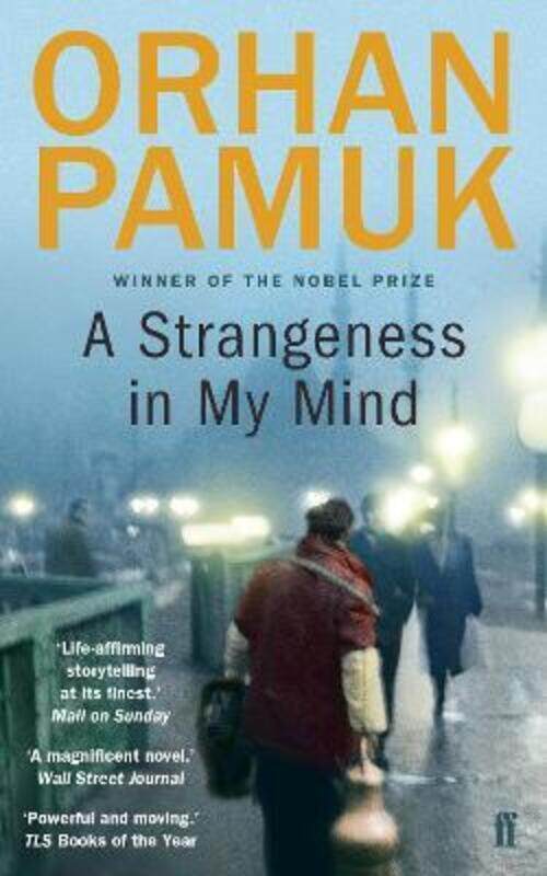 

A Strangeness in My Mind.paperback,By :Pamuk, Orhan - Oklap, Ekin