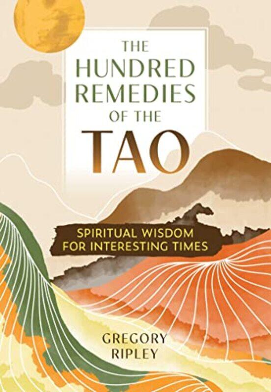 

The Hundred Remedies of the Tao by Ruta Sepetys-Paperback