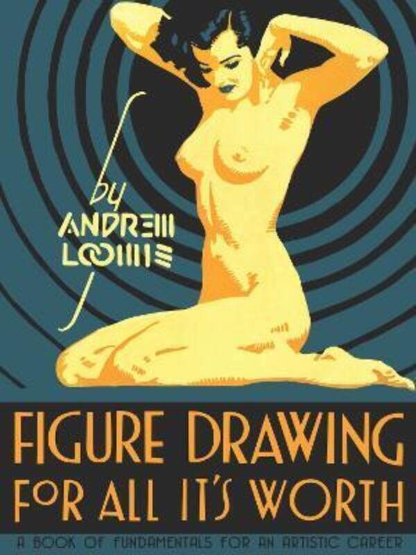 

Figure Drawing for All it's Worth.Hardcover,By :Loomis, Andrew