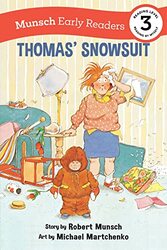 Thomas Snowsuit Early Reader Paperback by Robert Munsch