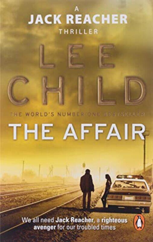 

The Affair: Jack Reacher 16 Paperback by Child, Lee