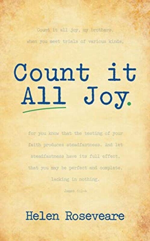 

Count It All Joy by Helen Roseveare-Paperback