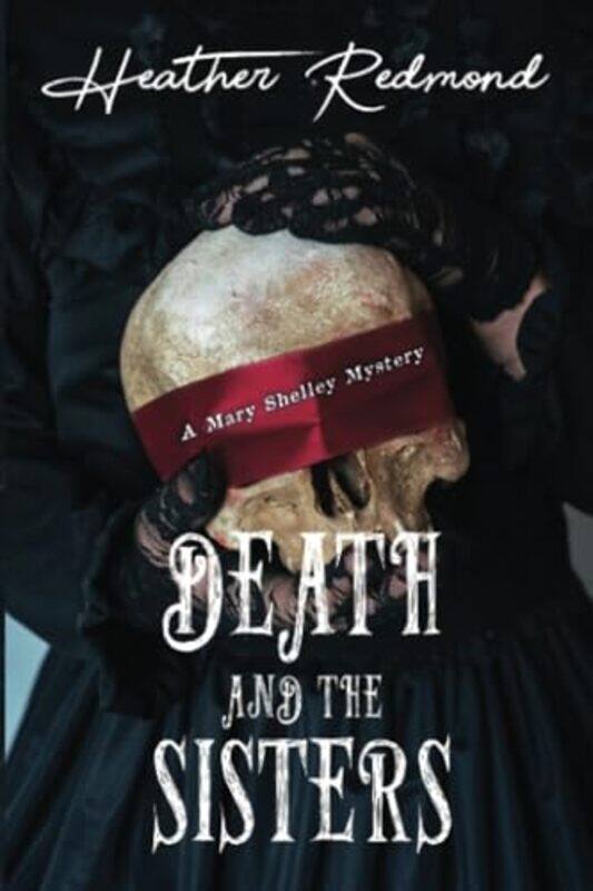 

Death And The Sisters By Redmond Heather - Paperback