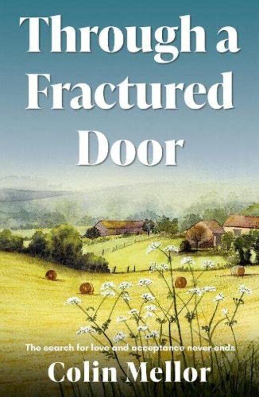 

Through a Fractured Door by Colin Mellor-Paperback