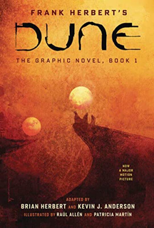 

DUNE: The Graphic Novel, Book 1: Dune,Hardcover,by:Herbert, Frank - Herbert, Brian - Anderson, Kevin J.