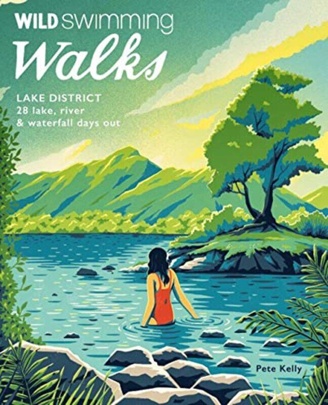 

Wild Swimming Walks Lake District-Paperback