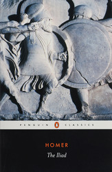 The Iliad: New Prose Translation, By: Homer
