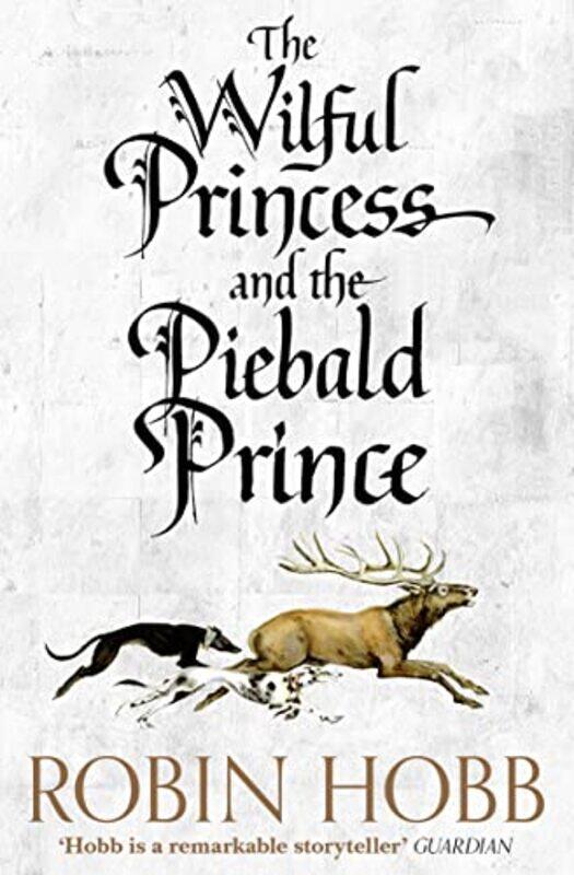 

The Wilful Princess and the Piebald Prince by Robin Hobb-Paperback