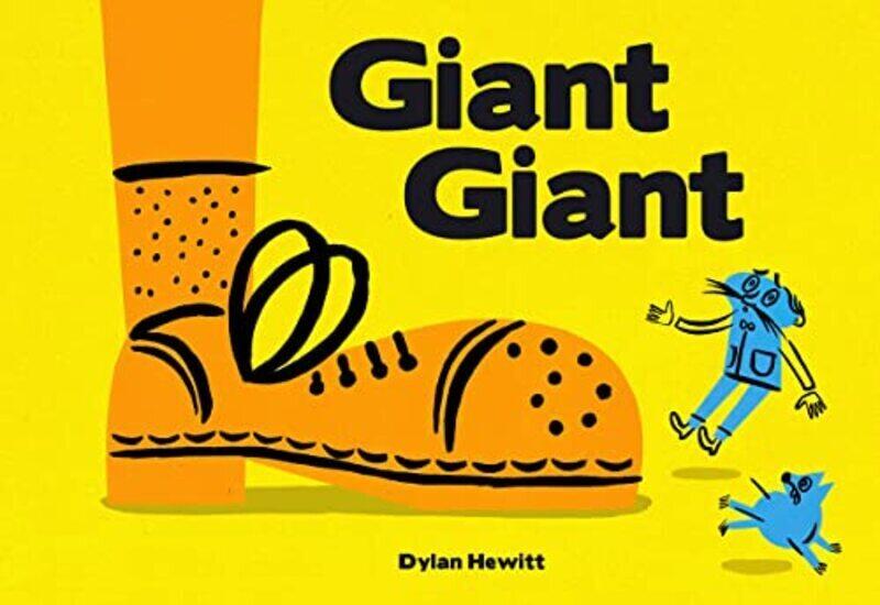 

Giant Giant , Hardcover by Hewitt, Dylan