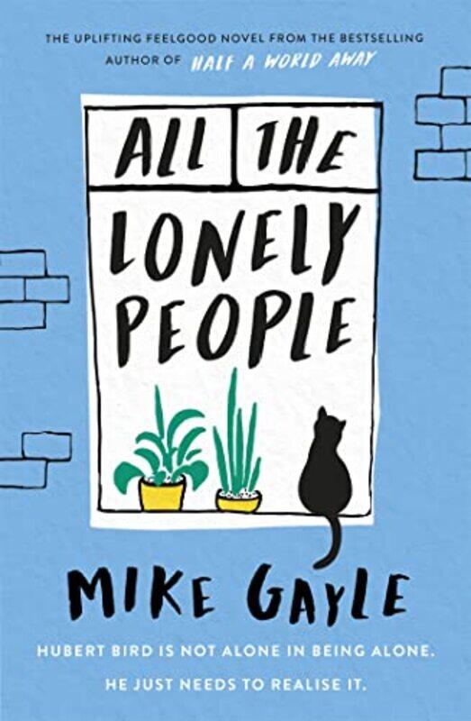 

All The Lonely People by Mike Gayle-Paperback