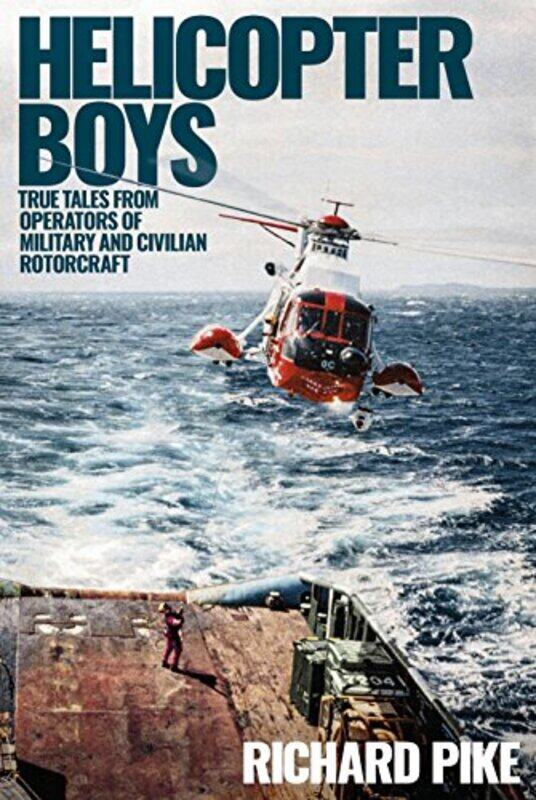 

Helicopter Boys by Richard Pike-Hardcover