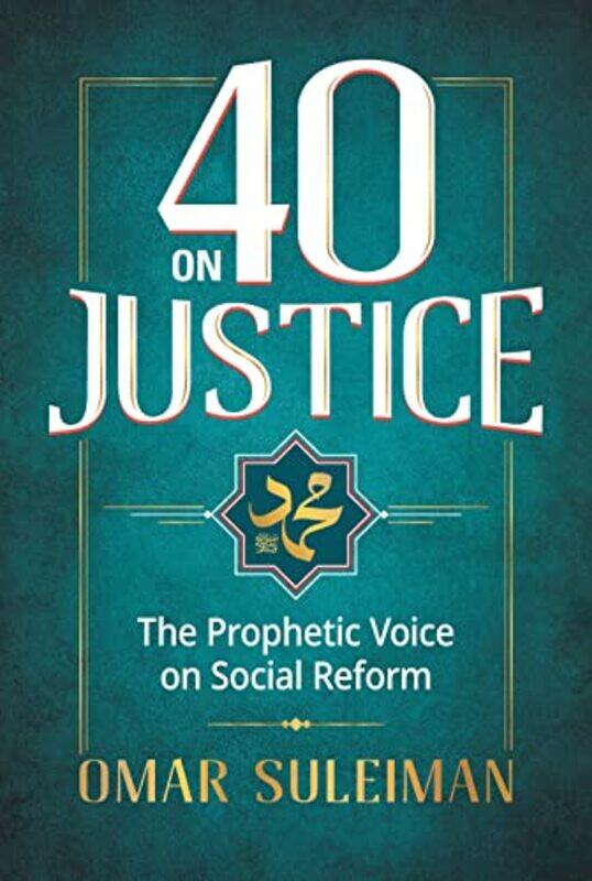 

40 On Justice By Omar Suleiman -Paperback