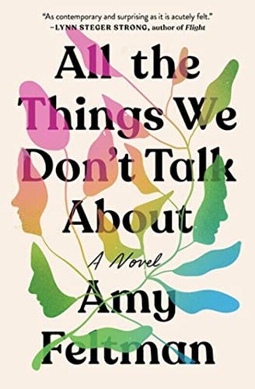 

All the Things We Dont Talk About by Amy Feltman-Paperback