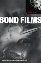 Bond Films (Virgin Film S.).paperback,By :Jim Smith; Stephen Lavington